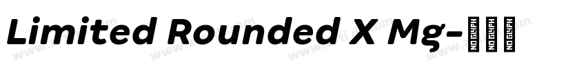 Limited Rounded X Mg字体转换